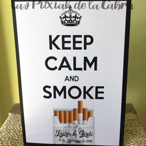 Cartel para bodas keep calm and smoke